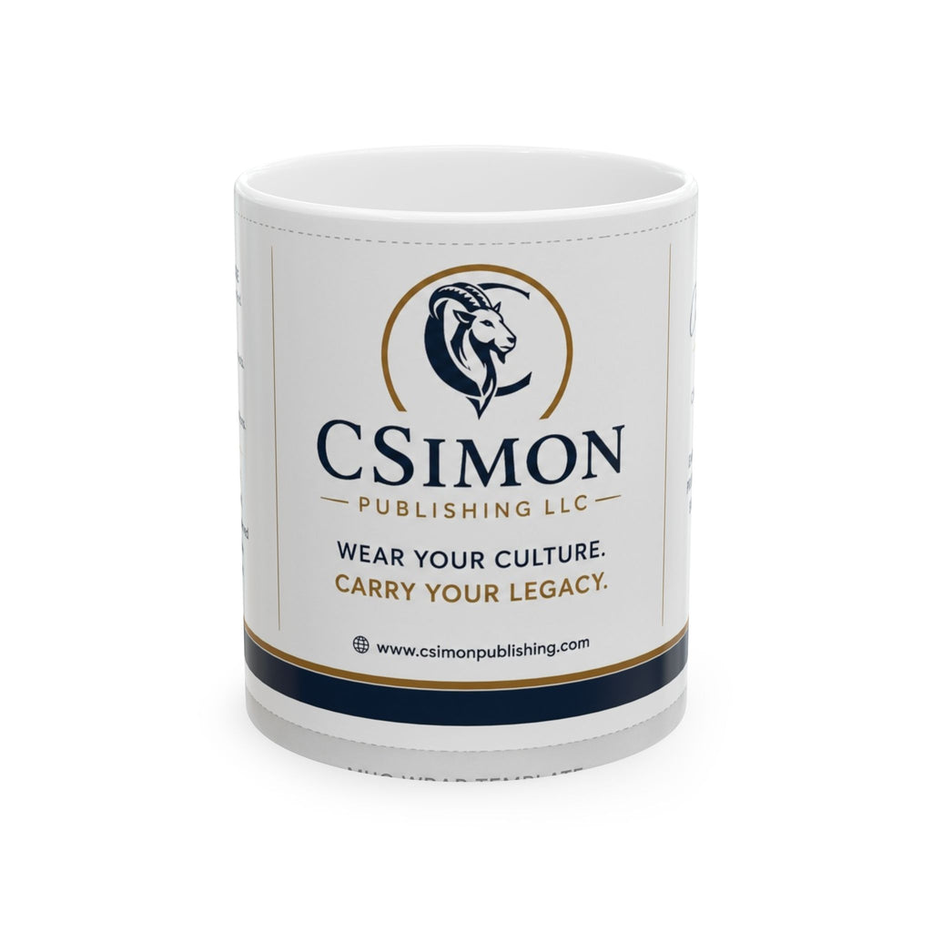 CSimon Publishing Logo Ceramic Mug – "Wear Your Culture, Carry Your Legacy" (11oz & 15oz)